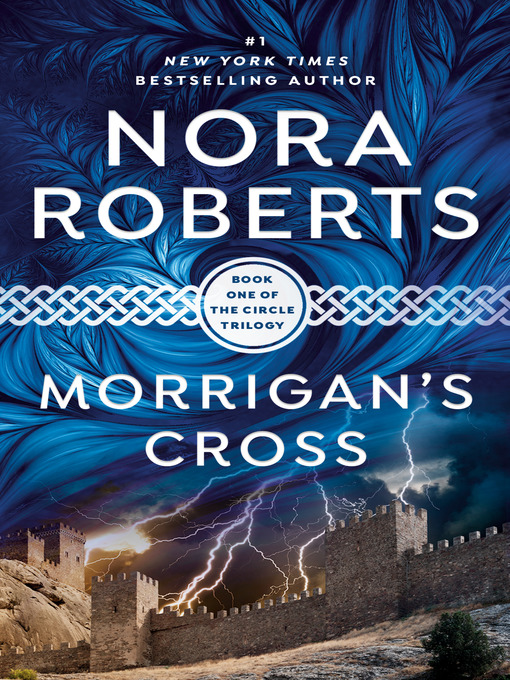 Title details for Morrigan's Cross by Nora Roberts - Wait list
